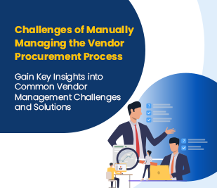 Challenges of Manually Managing the Vendor Procurement Process_Blog cover_Mobile