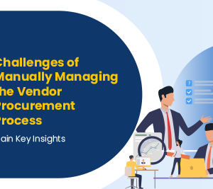 Challenges of Manually Managing the Vendor Procurement Process_Home Page_370