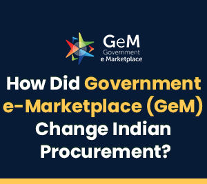 How_Did_the_Government_e-Marketplace_GeM_Change_Indian_Procurement_Home_Page_370